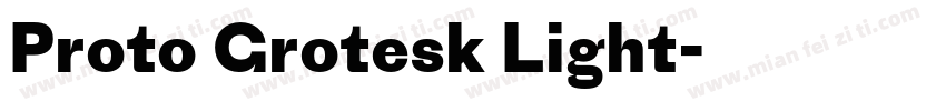 Proto Grotesk Light字体转换